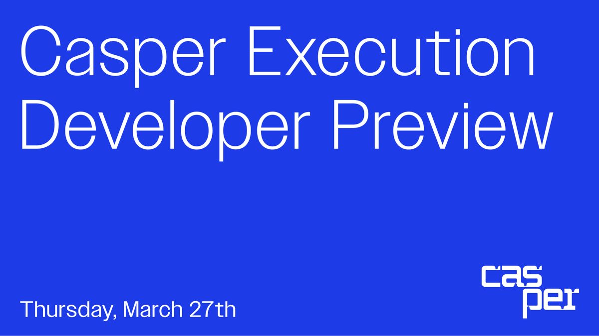 Casper_Network's tweet photo. Join us for the next Casper Execution Engine Update meeting on March 27th, at 5:45 PM CET! 📅

Casper’s core developers will provide a detailed update on the new execution engine. Learn more about the latest improvements, performance metrics, and the development of #Casper 2.0.

Join us ➡️ https://t.co/GWMRhb83Kj