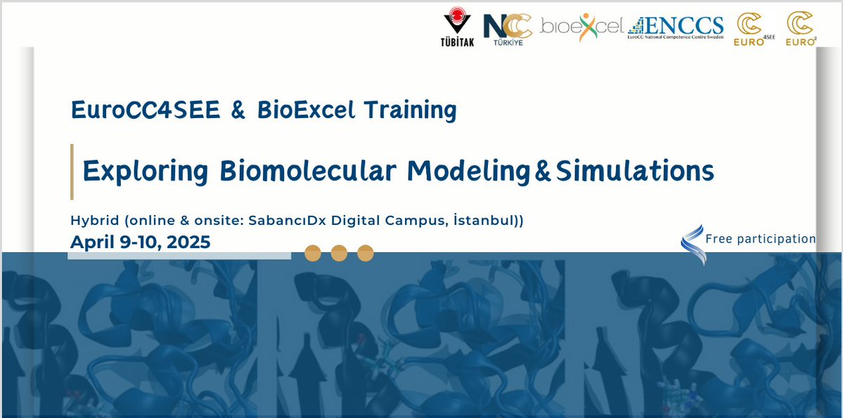 EuroCC_Turkey's tweet image. 🚀Last Call for the Exploring Biomolecular Modeling & Simulations training with @BioExcelCoE CoE & NCC Sweden!🧬💻
📅April 9-10, 2025 |📍Hybrid (Sabancı DX Digital Campus, İstanbul)
⏳Apply by Mar 24! indico.truba.gov.tr/event/177/
Spots are limited! 🚀
#HPC #BiomolecularModeling