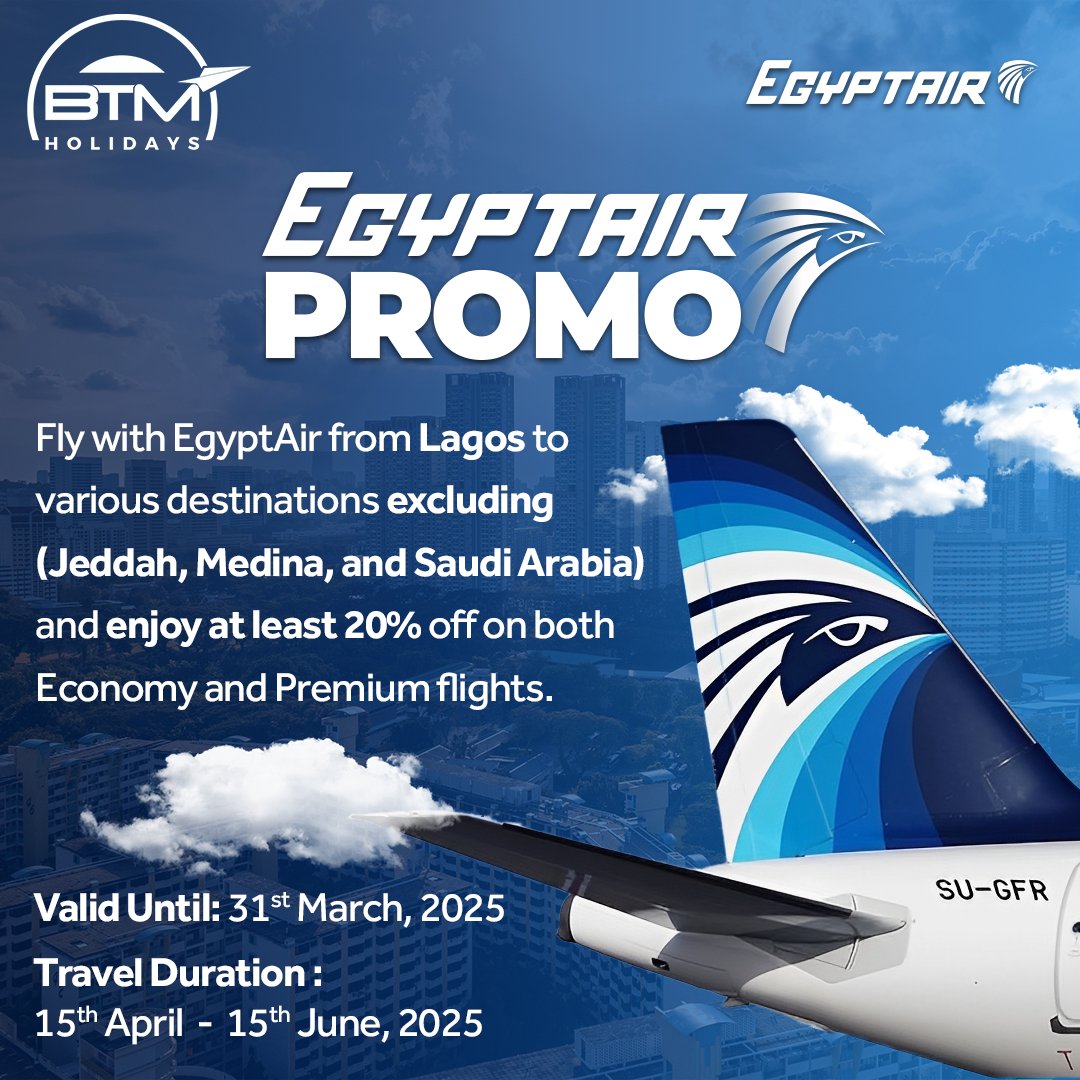 Btmholidays's tweet photo. Experience premium travel for less! 
Indulge in Egypt Air's economy or premium flights from Lagos (excluding Jeddah, Medina, and Saudi Arabia) and enjoy a 20% discount. 
This incredible offer is only valid until March 31st, with travel between April 15th and June 15th, 2025. https://t.co/AUQLjlA6UC
