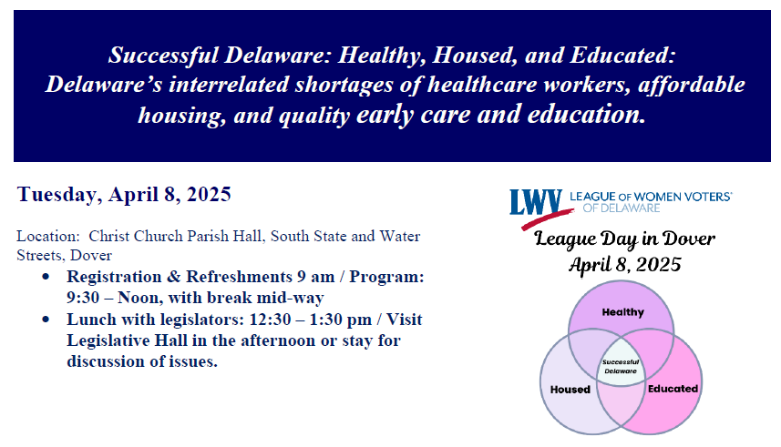 Join LWVDE on April 8th for League Day in Dover 2025: my.lwv.org/delaware/event…