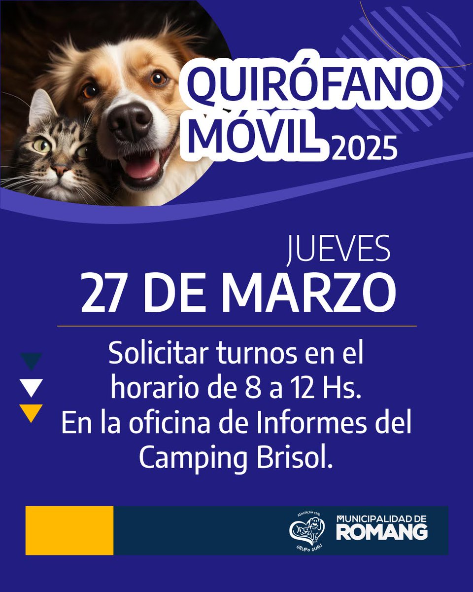 🐾 QUIRÓFANO MÓVIL   
Nueva jornada de castraciones, este:  
📆 JUEVES 27 DE MARZO DE 2025
📌 CAMPING MUNICIPAL BRISOL  
⏰ Solicitá turnos en la oficina municipal de informes, del Camping Brisol, de 8 a 12 Hs.