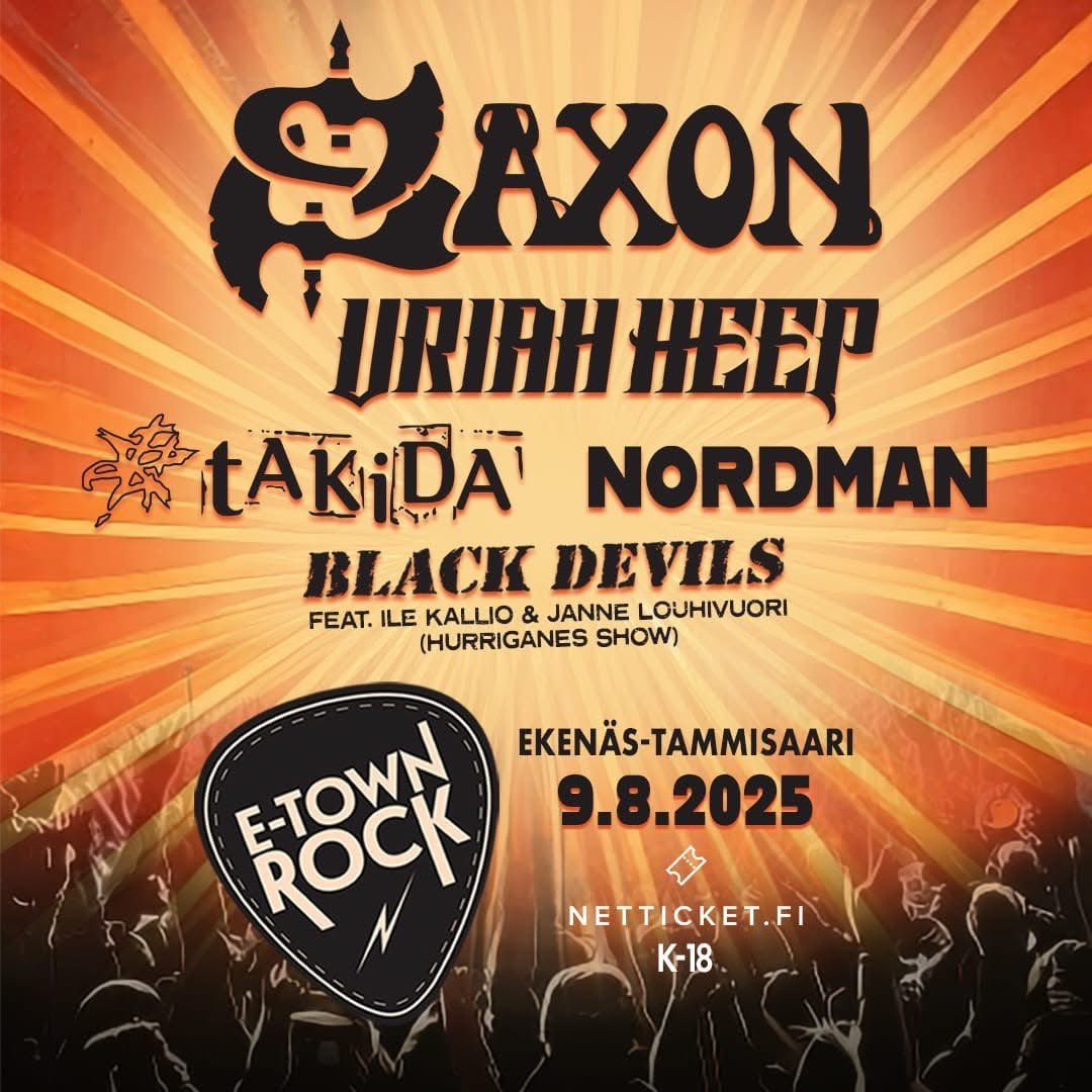 Finland!!

We are excited to announce that The Mighty Saxon will be headlining ‘E Town Rock’ in Ekenäs at Stallörsparken on Saturday 9th August 2025, along with a brilliant lineup that includes Uriah Heep , Takida , Nordman &amp; Black Devils.

Tix on Sale:
netticket.fi/e-town-rock-20…