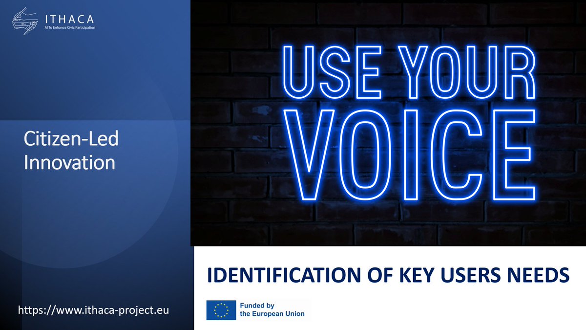 🗳️ Your Voice - Our Future
The #ITHACAProject is turning citizen insights into ethical #AI solutions for #civic_engagement.
Consultations and citizen-led workshops help us with:
 ✅Inclusive access
 ✅Support for the elderly &amp; minorities
 ✅Transparent AI
 ✅Trusted data use