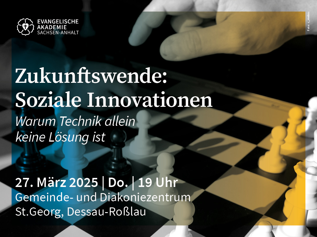 Ev. Akademie LSA (@evakademie) on Twitter photo Zukunftswende: Soziale Innovationen
Warum Technik allein keine Lösung ist
27.03.25, 19 Uhr, Dessau
Soziale Innovationen führen oft zu unerwarteten, nachhaltigen Lösungen. Michael Wunsch, Uni Bayreuth, lädt ein zu „WirGärten“, „FoodHubs“ und frischen Ideen. ev-akademie-wittenberg.de/soziale_innova… Zukunftswende: Soziale Innovationen
Warum Technik allein keine Lösung ist
27.03.25, 19 Uhr, Dessau
Soziale Innovationen führen oft zu unerwarteten, nachhaltigen Lösungen. Michael Wunsch, Uni Bayreuth, lädt ein zu „WirGärten“, „FoodHubs“ und frischen Ideen. ev-akademie-wittenberg.de/soziale_innova…
