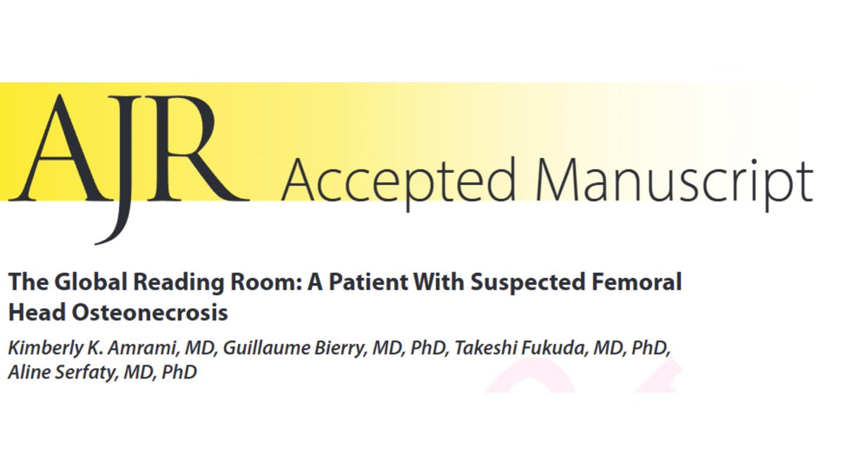Andrew Rosenkrantz (@arosenkrantzmd) on Twitter photo New <a href="/AJR_Radiology/">AJR</a> Accepted Manuscript:
"The Global Reading Room: A Patient With Suspected Femoral Head Osteonecrosis"
By Drs Amrami, <a href="/GuillaumeBierry/">Guillaume Bierry</a>, Fukuda, & <a href="/alineserfaty/">Aline Serfaty</a> <a href="/MayoRadiology/">Mayo Clinic Radiology</a> <a href="/CHRUStrasbourg/">CHRU Strasbourg</a> #JikeiUniversity <a href="/MEDSCANLAGOS/">MEDSCANLAGOS</a>
ajronline.org/doi/10.2214/AJ… New <a href="/AJR_Radiology/">AJR</a> Accepted Manuscript:
"The Global Reading Room: A Patient With Suspected Femoral Head Osteonecrosis"
By Drs Amrami, <a href="/GuillaumeBierry/">Guillaume Bierry</a>, Fukuda, & <a href="/alineserfaty/">Aline Serfaty</a> <a href="/MayoRadiology/">Mayo Clinic Radiology</a> <a href="/CHRUStrasbourg/">CHRU Strasbourg</a> #JikeiUniversity <a href="/MEDSCANLAGOS/">MEDSCANLAGOS</a>
ajronline.org/doi/10.2214/AJ…