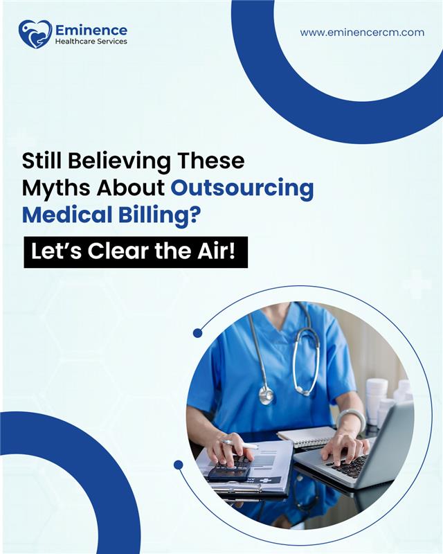 Eminencercm's tweet image. Still holding back from outsourcing your #medicalbilling because of #commonmyths?
It’s time to set the record straight! From thinking it's just data entry to fearing loss of control — these misconceptions could be hurting your #revenuecycle.
