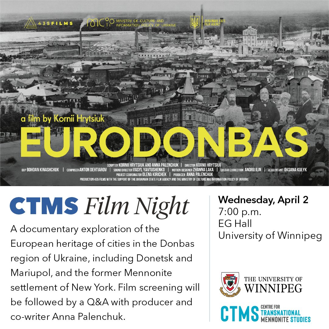Our next CTMS Film Night features Eurodonbas, a documentary exploring the European heritage of cities in eastern Ukraine, shot shortly before the 2022 Russian invasion. April 2, 7 p.m., <a href="/uwinnipeg/">UWinnipeg</a>
