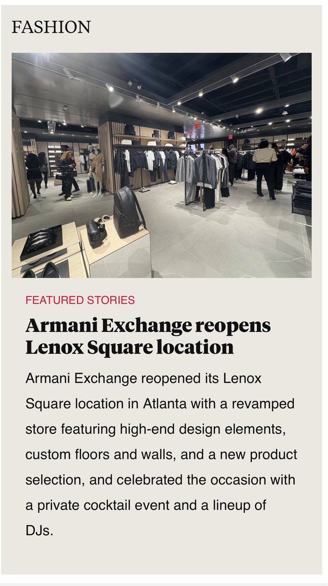 We sent reporter <a href="/lo_diamond_leg/">Noah Washington</a> to the opening of the revamped <a href="/armani/">Armani</a> store at <a href="/LenoxSqMall/">Lenox Square Mall</a> last night. 

<a href="/theatlantavoice/">The Atlanta Voice</a> #fashion

theatlantavoice.com/armani-exchang…