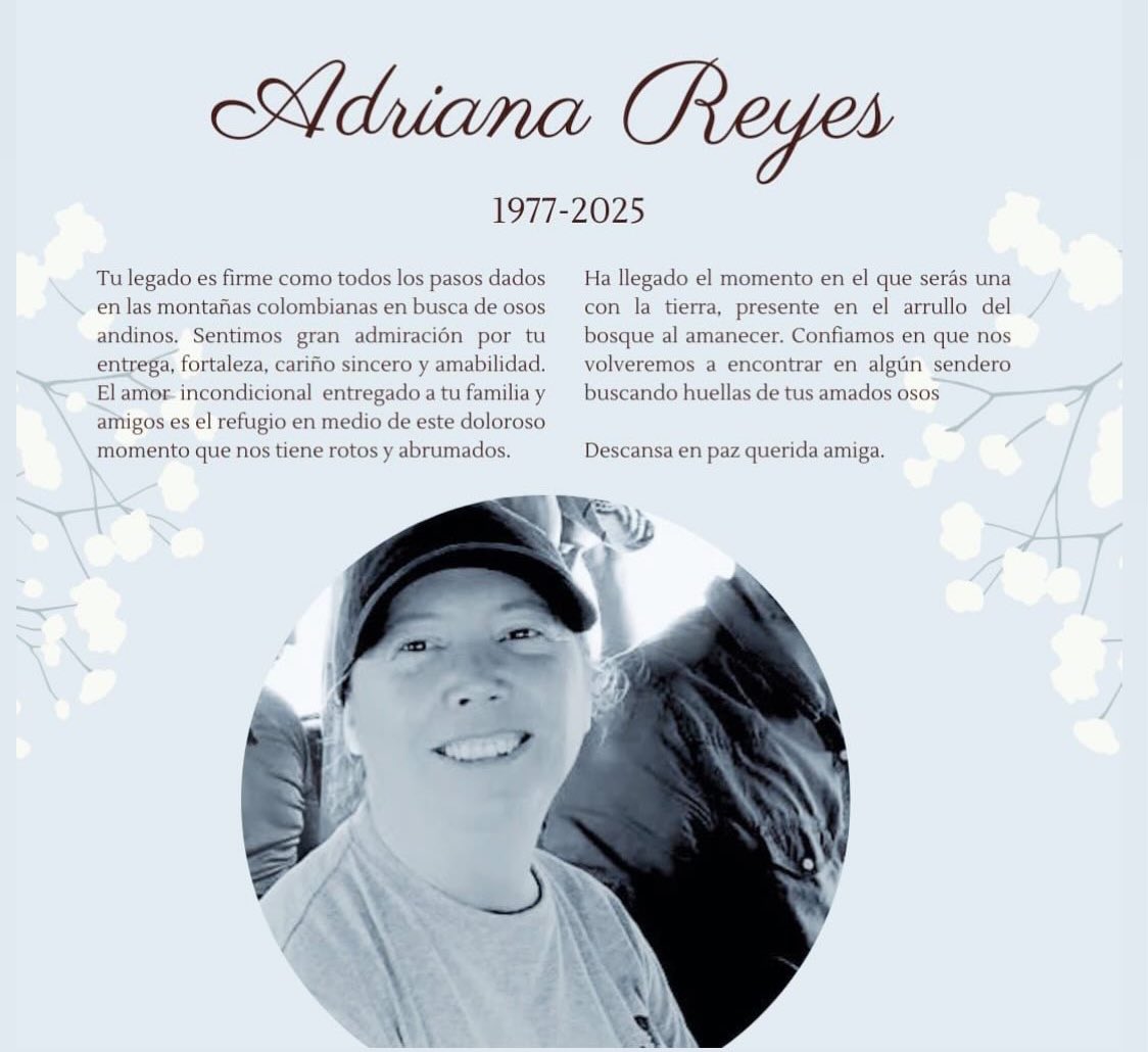 Lamentamos la temprana partida de nuestra querida colega y estudiante de posgrado Adriana Reyes Picón, bióloga, investigadora y gran luchadora por la conservación de la fauna colombiana. Descansa en paz.