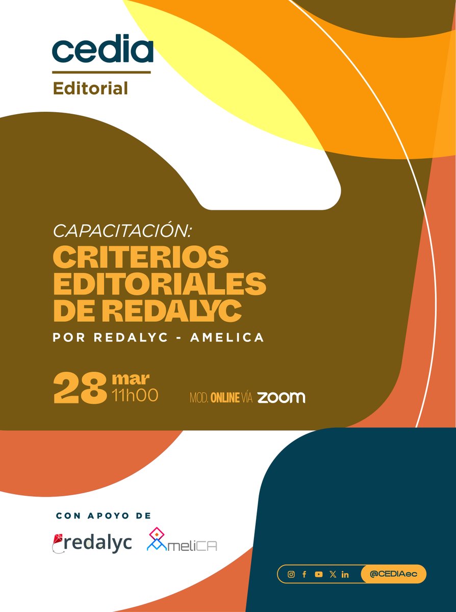 CEDIAec's tweet photo. 🚀 ¡No te pierdas nuestro #webinar sobre Criterios Editoriales de #Redalyc! 📚

Invitamos a una capacitación online exclusiva sobre el aseguramiento de calidad de revistas de acceso abierto y los criterios de evaluación para indexación en Redalyc.

🔍 ¡Aprende a mejorar la calidad y visibilidad de tu revista!

📅 Fecha: viernes, 28 de marzo de 2025.
🕒 Hora: 11h00.
🔗 Regístrate ahora: https://t.co/X88eh5zB1a

¡Inscríbete y lleva tus publicaciones al siguiente nivel!

#AccesoAbierto #RevistasCientíficas #CriteriosEditoriales