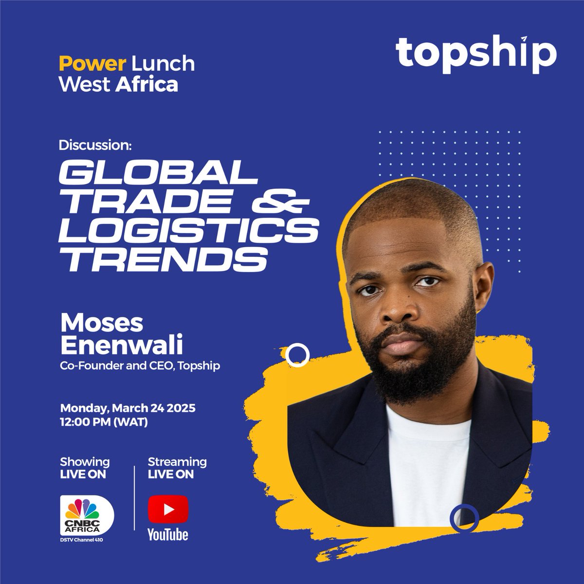 Our CEO, Moses Enenwali, will appear live on <a href="/cnbcafrica/">CNBC Africa</a>'s "Power Lunch West Africa" to discuss the latest Global Trade and Logistics Trends.

Monday, March 24 2025

12 noon

Showing live on CNBC (DSTV Channel 410)
Streaming live on YouTube and cnbcafrica.com/live