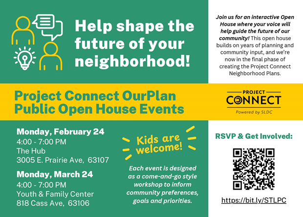 STL Promise Zone (@stlpromisezone) on Twitter photo Attention St. Louis! It's the final phase of planning for Project Connect, and YOUR voice is needed to shape the future of our neighborhoods! Join the Final Open House on March 24 from 4:00 - 7:00 p.m. at the Youth & Family Center.
RSVP: projectconnectstl.com/get-involved <a href="/DevelopStLouis/">St. Louis Development Corporation (SLDC)</a> Attention St. Louis! It's the final phase of planning for Project Connect, and YOUR voice is needed to shape the future of our neighborhoods! Join the Final Open House on March 24 from 4:00 - 7:00 p.m. at the Youth & Family Center.
RSVP: projectconnectstl.com/get-involved <a href="/DevelopStLouis/">St. Louis Development Corporation (SLDC)</a>