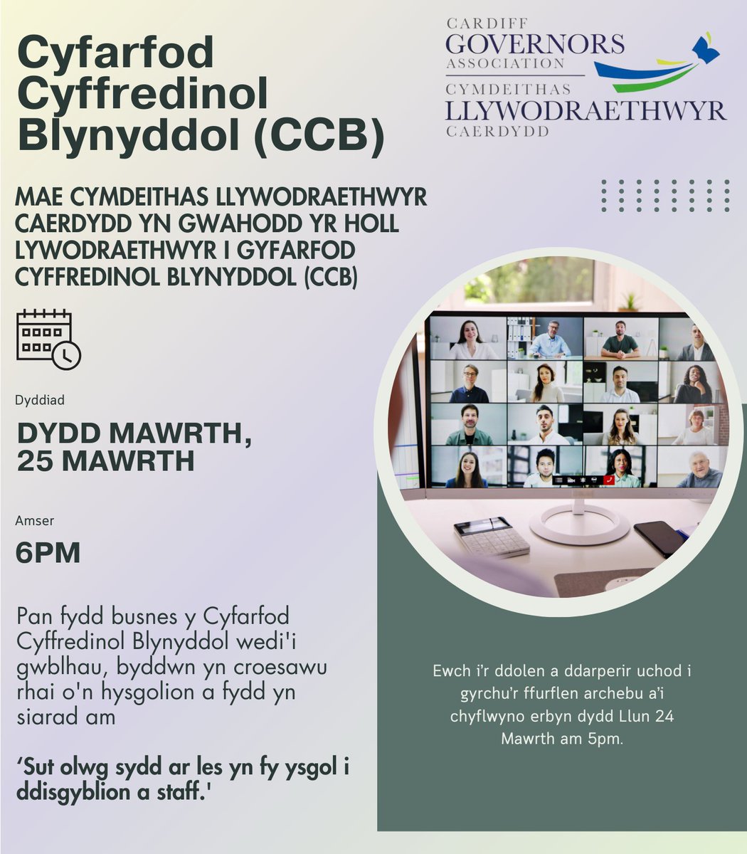 MAE CYMDEITHAS LLYWODRAETHWYR CAERDYDD YN GWAHODD YR HOLL LYWODRAETHWYR I GYFARFOD CYFFREDINOL BLYNYDDOL (CCB).
I gadw'ch Lle
forms.office.com/e/ipjAJcCCs1