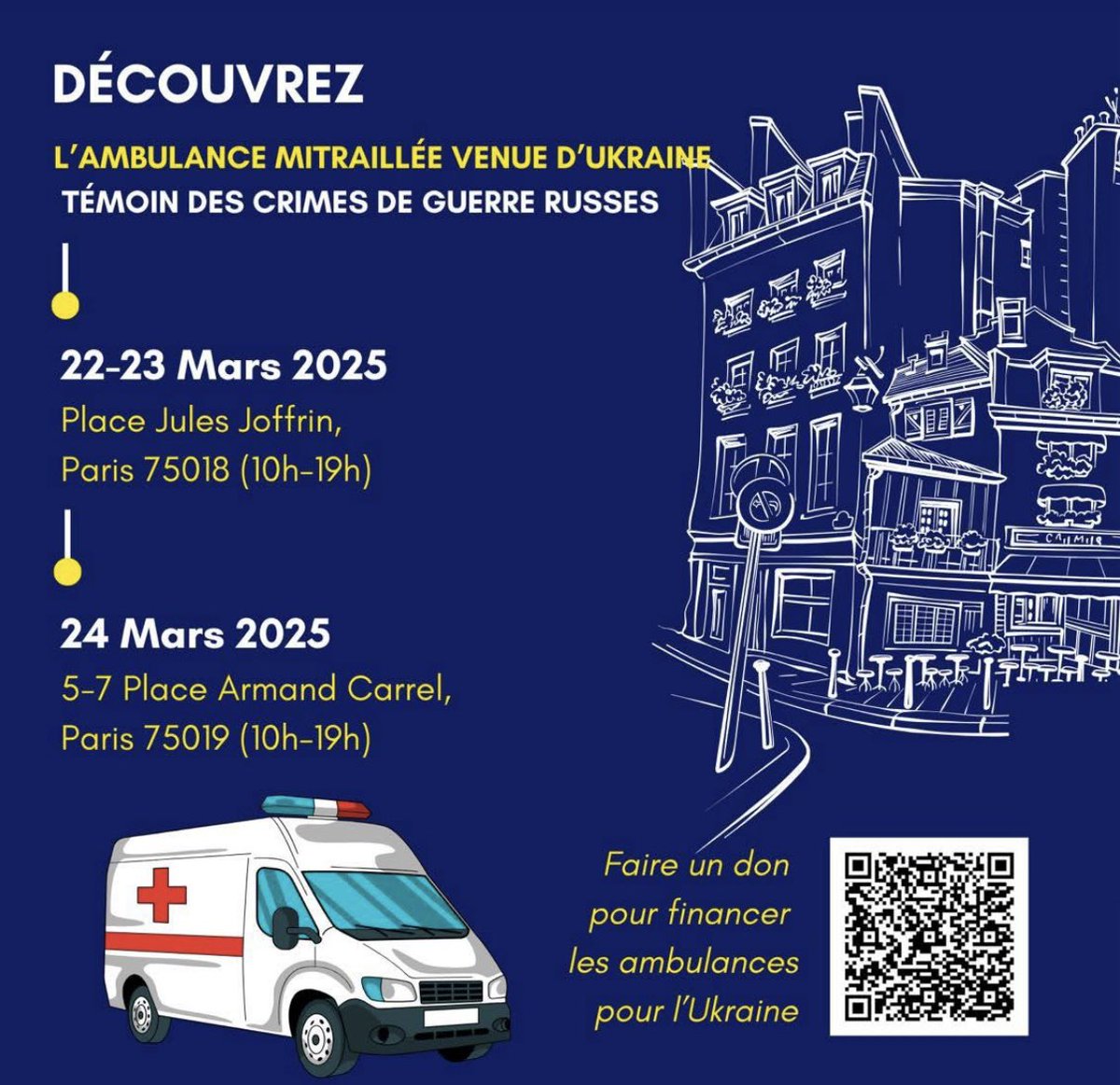 Fr_Bechieau's tweet photo. Venez rencontrer l’association « Save #Ukraine » lundi 24 mars devant la mairie du #19e ! Exposition "Ambulance Mitraillée", témoin silencieux des crimes de la Russie de #Poutine en Ukraine ! Un appel pour une juste paix ! #StandWithUkraine #SlavaUkraini #StopRussianAggression @union_ukr_fr @MdCA75019 @Paris19e 🇺🇦🇫🇷🇪🇺🇺🇦