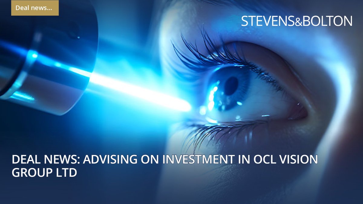 The Stevens &amp; Bolton corporate team has advised OCL Vision Group Ltd on an investment by BGF Investment Management Limited, an investment company set up to address the SME funding gap in the UK, which has invested in hundreds of companies across a variety of investment stages,