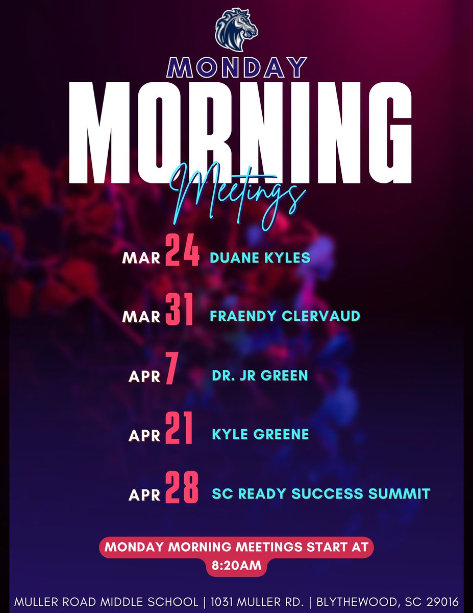 I am excited to kickoff our Monday Morning Meetings next week. We have some dynamic speakers coming to energize our students as we prepare for SC Ready testing.

cc: <a href="/mullerroad/">Muller Road Middle</a> <a href="/RichlandTwo/">Richland School District Two</a> <a href="/uanesworld/">UANESWORLD</a> <a href="/KyleSpeaks_/">KyleSpeaks</a> <a href="/JRGreenK12/">J.R. Green</a> <a href="/FraendyNewsman/">Fraendy Clervaud</a> 

#RaiseTheBar