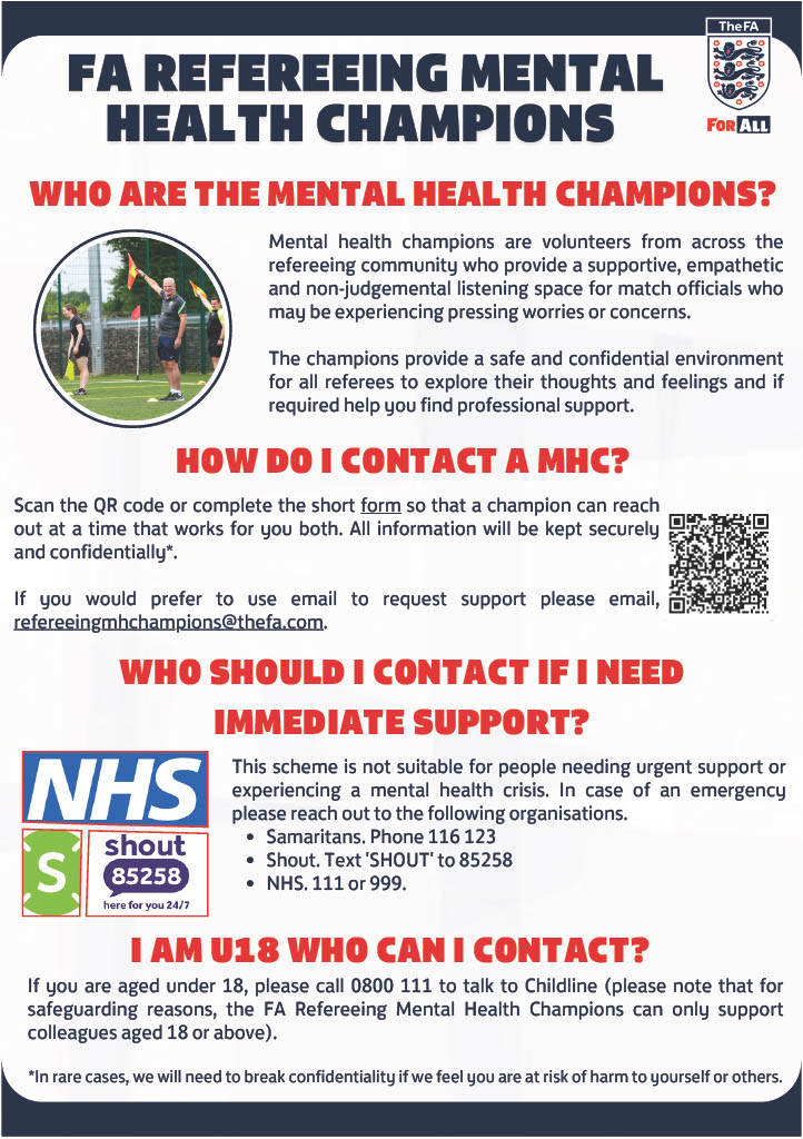 Mental health champions are volunteers from across the refereeing community who provide a supportive, empathetic, and non-judgemental listening space for match officials who may be experiencing pressing worries or concerns, and if required help you find professional support.

🆘