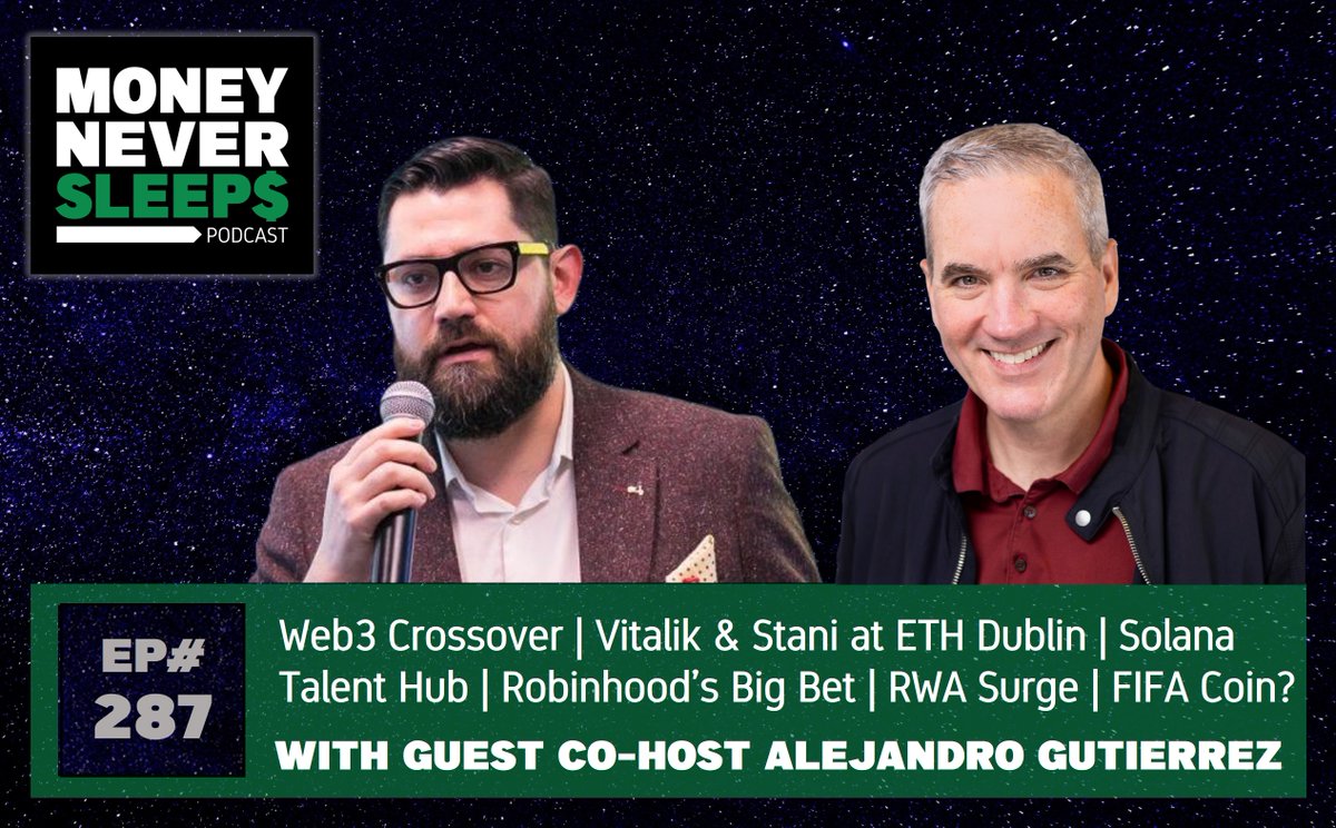 💰New MoneyNeverSleeps episode just dropped! 🎙️
<a href="/A_gutierro/">Alejandro Gutierrez</a> joins me to dive into:
⚡Vitalik + ETHDublin
☀️Solana Talent Hub
🇮🇪 <a href="/Crypt0Mondays/">CryptoMondays</a> Ireland kickoff
📊Robinhood’s prediction markets
🔗RWA surge
⚽FIFA Coin (yep, seriously)
🌍Web3 x TradFi = worlds colliding 
📣Shout-out