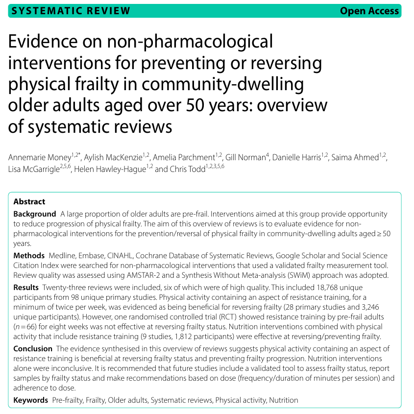 nick_krontiris's tweet photo. This overview of reviews suggests that the literature overall suggests that physical activity containing an aspect of resistance training, for a minimum of twice per week, is beneficial at reversing frailty status and preventing frailty progression. https://t.co/ytcp2Ofh5I