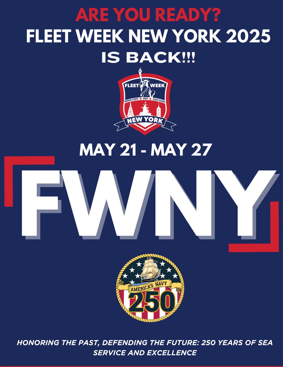Fleet Week is back, New York! Get ready for an amazing display of your sea services with over 1,300 Sailors, Marines, and Coast Guardsmen! #FleetWeekNYC #FWNY2025 #NAVY250