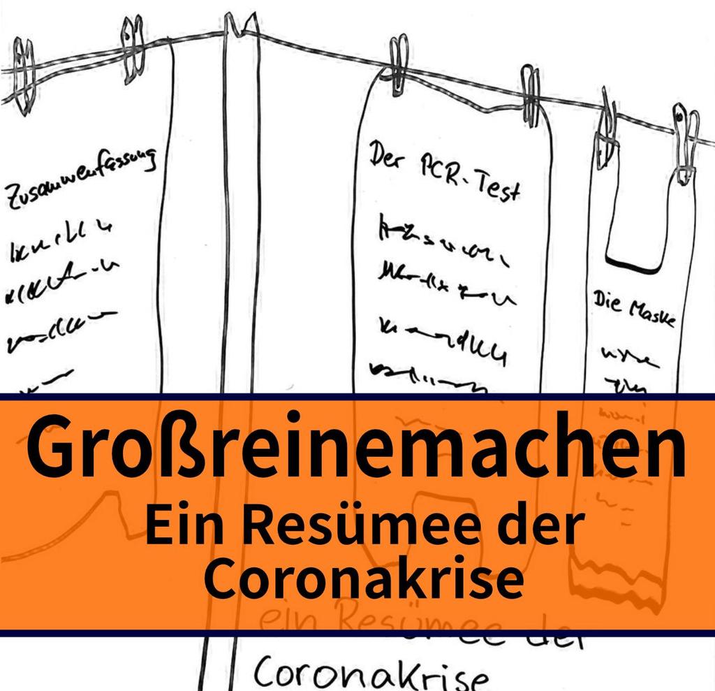 CoronaAufarbeitung. Was ich ab Januar 2023 in Leipzig so alles organisierte: