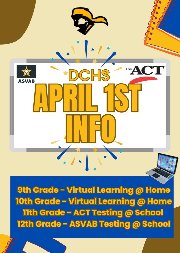 Please view the announcement (secure.smore.com/n/k9csb2) regarding scheduling for Tuesday, April 1st. Juniors/Seniors will be completing ACT/ASVAB. Sophomores/Freshmen will be completing virtual learning at home.  The CDC program will be at school.  Buses will run.
