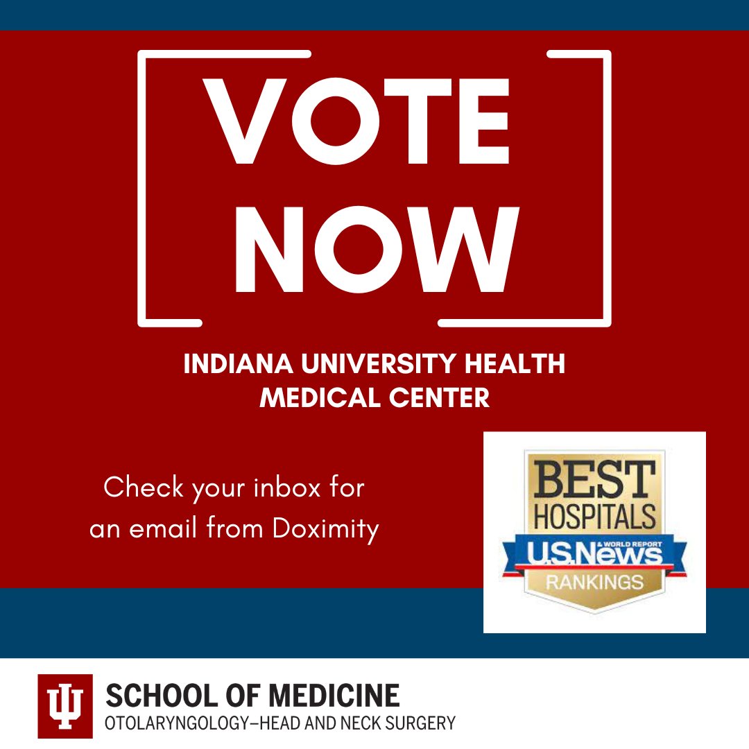 IUSM Otolaryngology—Head & Neck Surgery (@iusm_oto) on Twitter photo 🌟Only 2 more days to vote in Doximity!🌟
The <a href="/usnews/">U.S. News & World Report</a> survey for Best U.S. Hospitals is open thru March 23rd ! Vote today - "Indiana University Health Medical Center" for the Ear, Nose & Throat rankings <a href="/IUMedSchool/">IU School of Medicine</a> <a href="/IU_Health/">IU Health</a>
#IUOtolaryngology 🌟Only 2 more days to vote in Doximity!🌟
The <a href="/usnews/">U.S. News & World Report</a> survey for Best U.S. Hospitals is open thru March 23rd ! Vote today - "Indiana University Health Medical Center" for the Ear, Nose & Throat rankings <a href="/IUMedSchool/">IU School of Medicine</a> <a href="/IU_Health/">IU Health</a>
#IUOtolaryngology