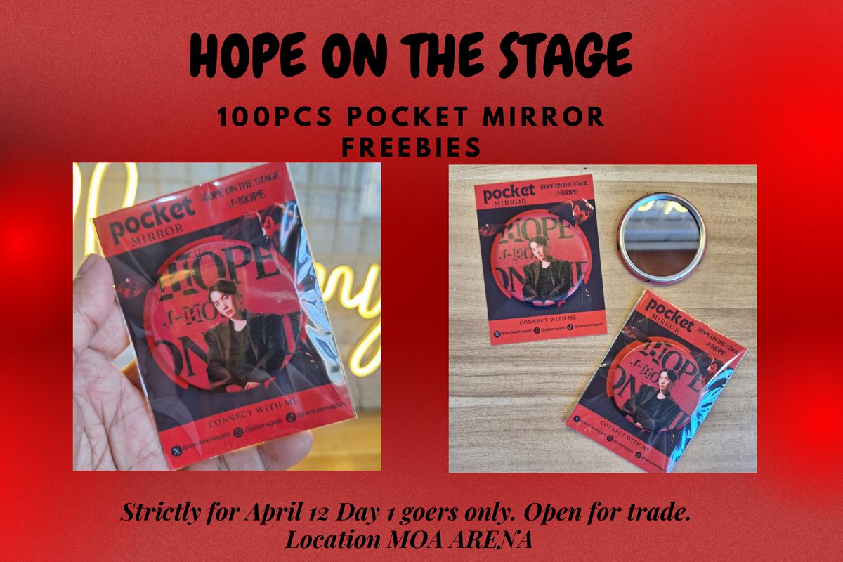 HOPE ON STAGE FREEBIES
☀️ 100pcs Pocket Mirror ☀️

✨ For Day 1 goers only
✨ must followed me and retweet this
✨ strictly 1:1
✨ open for trade

Loc &amp; Time: TBA

Please retweet and like! See you
#HOPE_ON_THE_STAGE_TOUR_Manila 
#HOPE_ON_THE_STAGE_TOUR 
#bts #Jhope #BTSxArmy