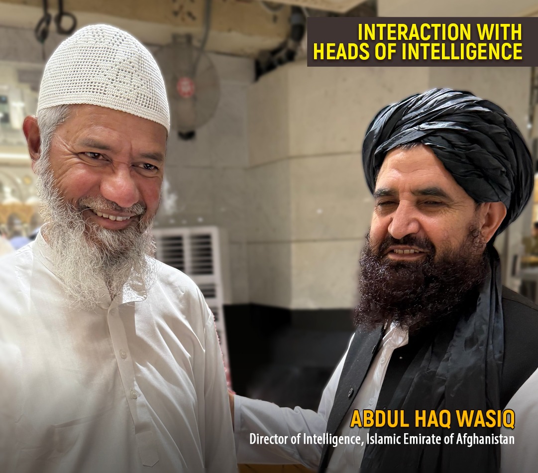 مولوي عبدالحق وثیق د ډاکټر ذاکر نایک سره
په اسلامي امارت ټول ویاړي
حفظهم الله