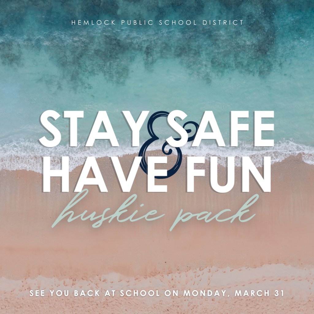 hemlockps's tweet image. Whether you're enjoying this spring break at home, or in the sea and sand, have a fun and safe break, huskies. 🌞🌊 We'll see you back in class on Monday, March 31st. 

#SpringBreak2025 #Huskietastic #BringTheMagic