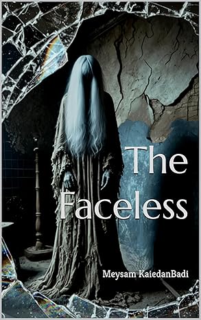 MeysamKaiedan's tweet photo. Introducing my very first book, "The Faceless"! A collection of dark tales to chill your spine. Check it out on Amazon! Check it out here: https://t.co/A4D0xcbzrl 

#Horror #TheFaceless #BookRelease #AuthorLife #KDP https://t.co/lykYuTgK2z