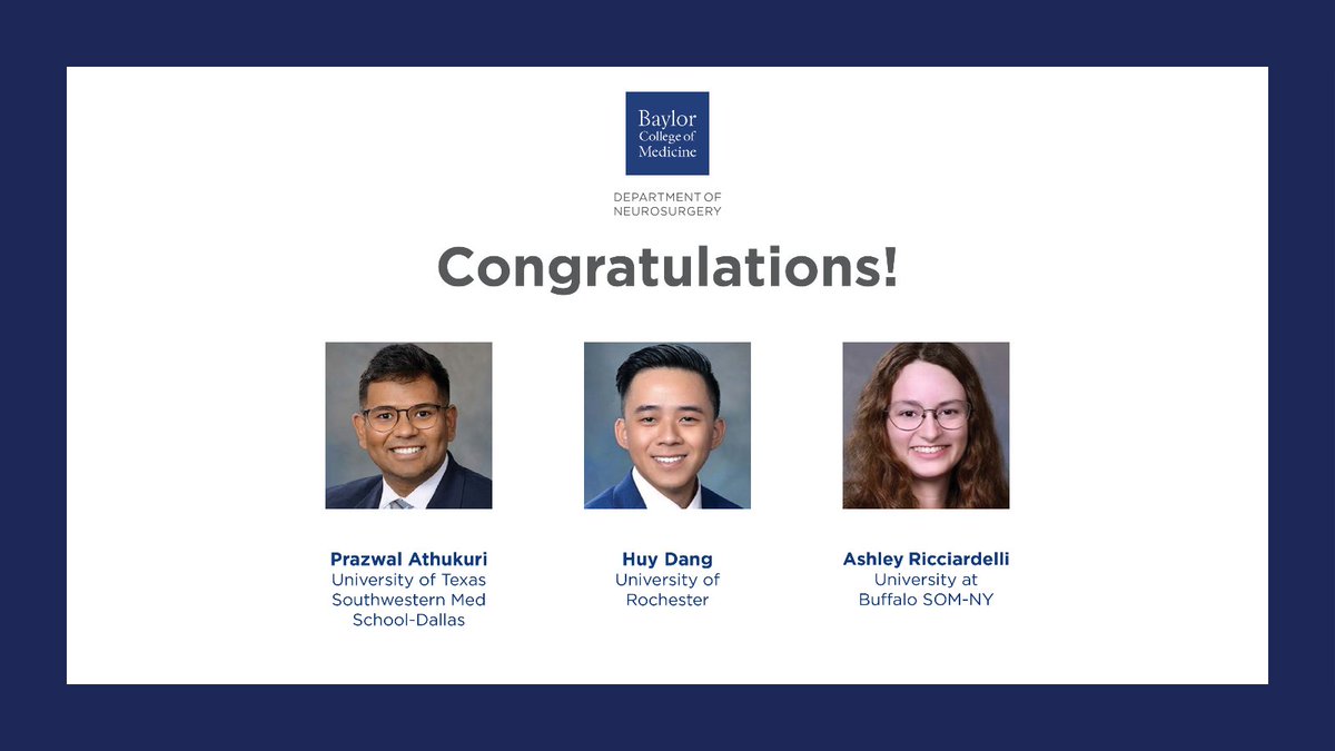 BCM Neurosurgery (@bcmneurosurgery) on Twitter photo Congrats to all who are celebrating today! 🎉
We say a special "congratulations" to these <a href="/bcmhouston/">BCMHouston</a> #MedStudents who matched into other renowned #NeurosurgeryResidency programs! 🧠 The future of #Neurosurgery is bright! 🌟
#MatchDay #MatchBCM #Match2025 #NeuroTwitter Congrats to all who are celebrating today! 🎉
We say a special "congratulations" to these <a href="/bcmhouston/">BCMHouston</a> #MedStudents who matched into other renowned #NeurosurgeryResidency programs! 🧠 The future of #Neurosurgery is bright! 🌟
#MatchDay #MatchBCM #Match2025 #NeuroTwitter