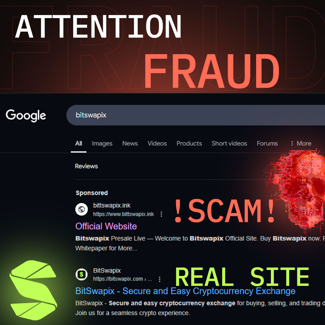 BitSwapix's tweet image. 🚨 Scam Alert! Fake BitSwapix sites are running phishing ads on Google! ❌ Always check the URL before clicking &amp;amp; never enter your data on suspicious sites. Official site: bitswapix.com. Report fakes immediately! 🔒