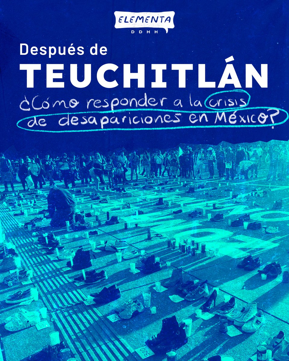 ELEMENTADDHH's tweet image. El caso de #Teuchitlán no sólo da cuenta de la continuidad de la crisis de DDHH en el marco del combate a las drogas en #México🇲🇽 sino que expone cómo la desaparición se mantiene como una forma de castigo. ⬇️