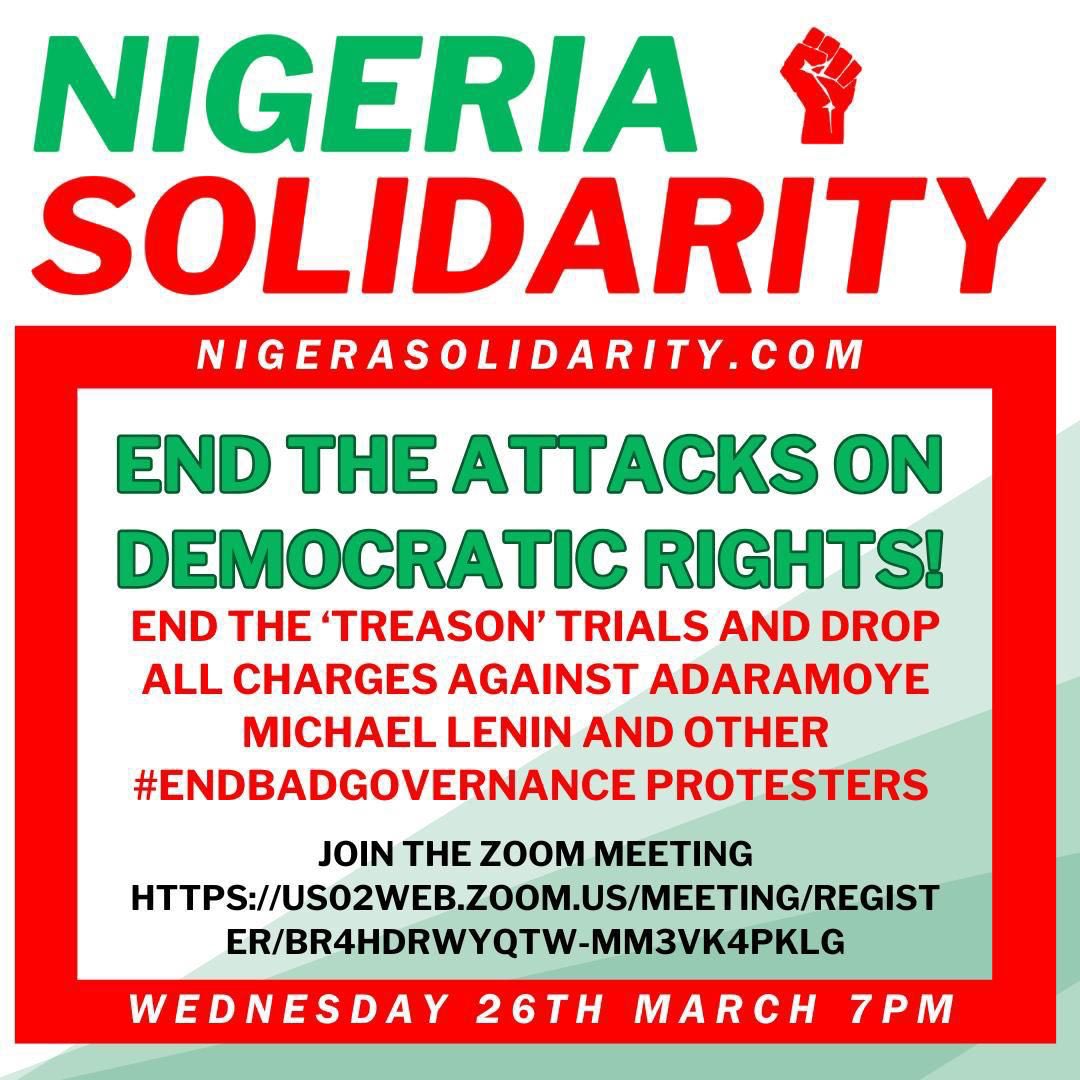 NigeriaSolidari's tweet image. Adaramoye Michael Lenin and other #Endbadgovernance protesters are to appear in Court on Wednesday 26th March, join us to organise the fightback.

13:00 GMT Nigeria High Commission Protest

19:00 GMT Zoom Meeting 
us02web.zoom.us/meeting/regist…

NigeriaSolidarity.com