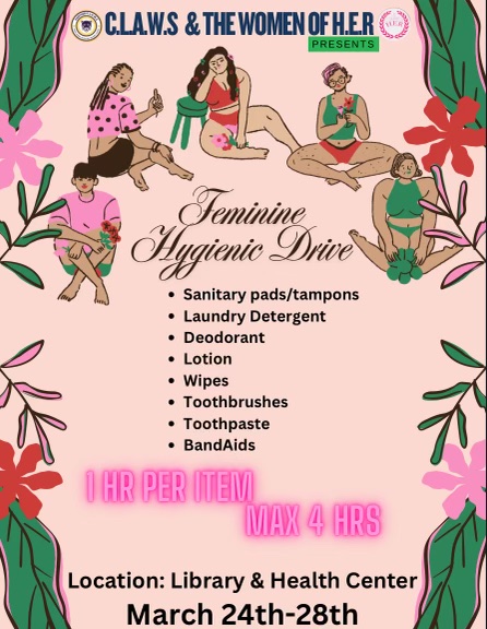 🌸 Join us in supporting menstrual health! 🌸 From March 24th-28th, the Women of HER &amp; C.L.A.W.S. are collecting hygiene products to promote menstrual health and end period poverty. Every donation counts! 🦋✨

#WomensHealth #MenstrualAwareness #EndPeriodPoverty