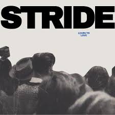 11. <a href="/stridetheband/">STRIDE</a> "Learn to Love" #newmusic2025 #underyouradar?