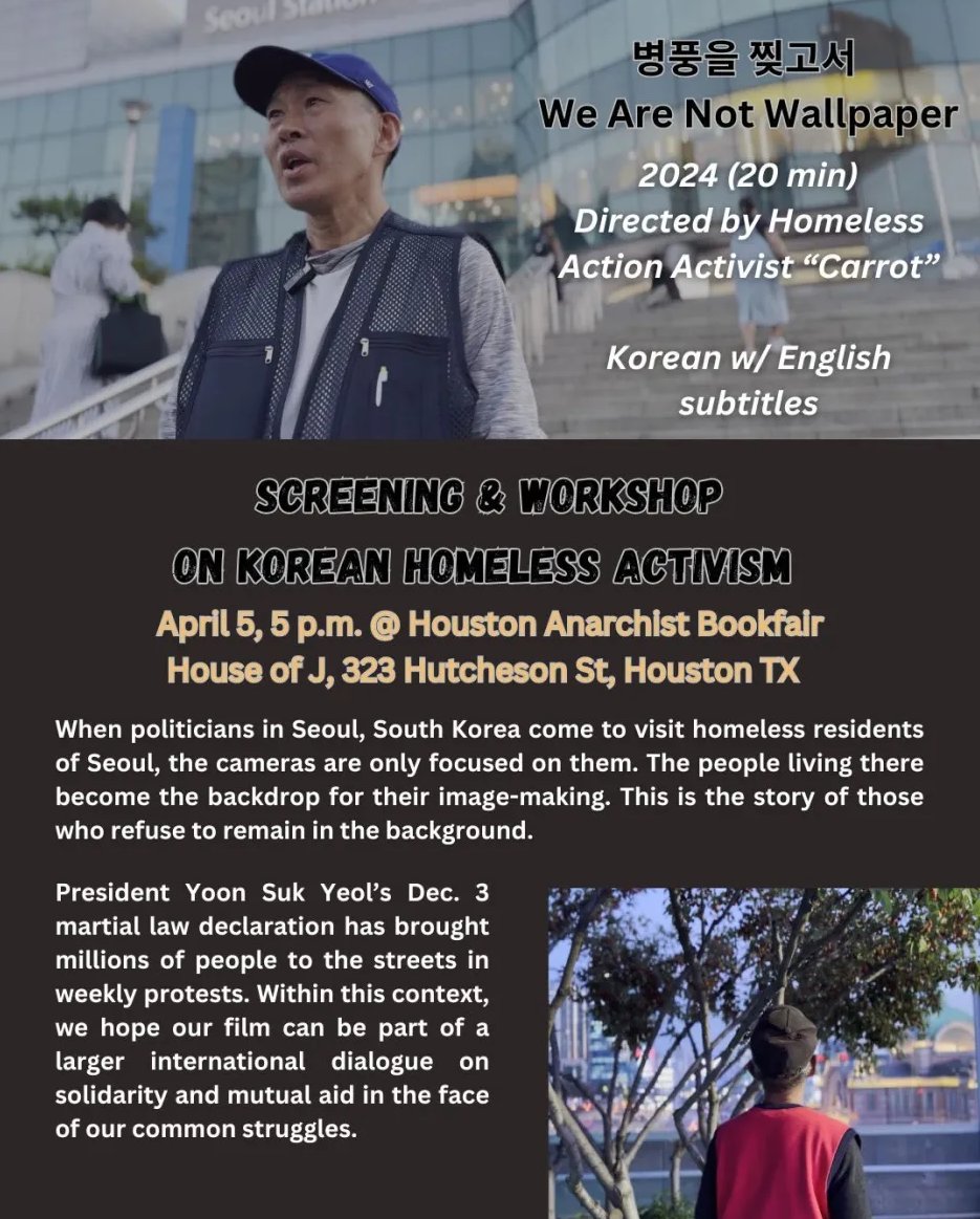 SpaceCityAO's tweet photo. Film screening and workshop on the Korean anti-poverty and homeless rights movement in South Korea! We will be hosting a screening by a Korean Homeless Action Activist with a discussion afterwards at the Houston Anarchist Bookfair. https://t.co/1LLY15RQkz