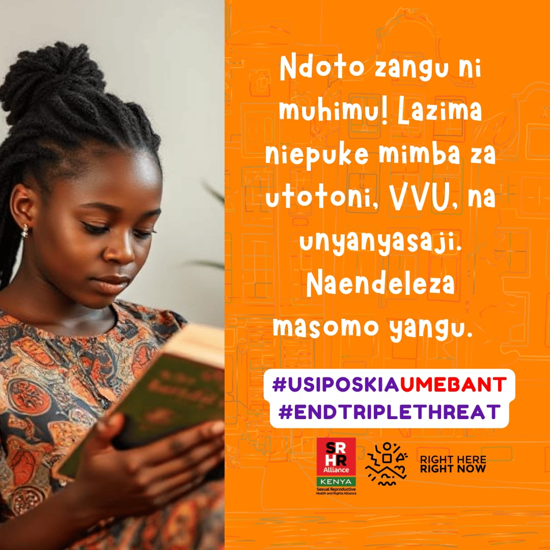 Ndoto zangu ni muhimu. Lazima niepuke na mimba za utotoni na unyanyasaji naendelea na masomo yangu
#END TRIPLETHREAT 
#USIPOSIKIAUMEBANT
.<a href="/RHRNKenya/">Right here Right now Ke</a> 
.<a href="/KenyaSRHR/">Kenya SRHR Alliance</a>