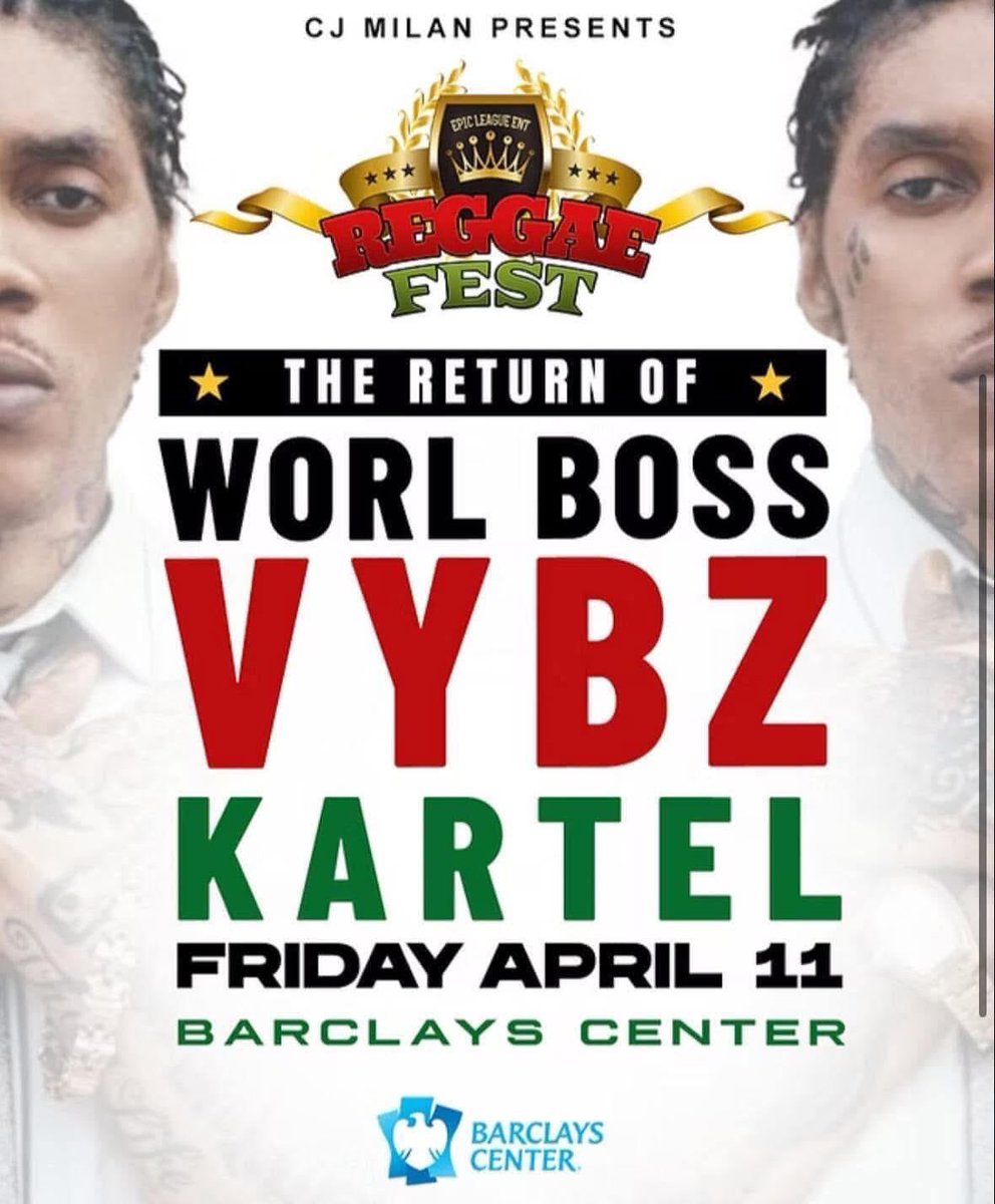 Tickets available at reggaefest.com 
barclayscenter.com
ticketmaster.com 
livenation.com 

#VybzKartel 🇯🇲☄️