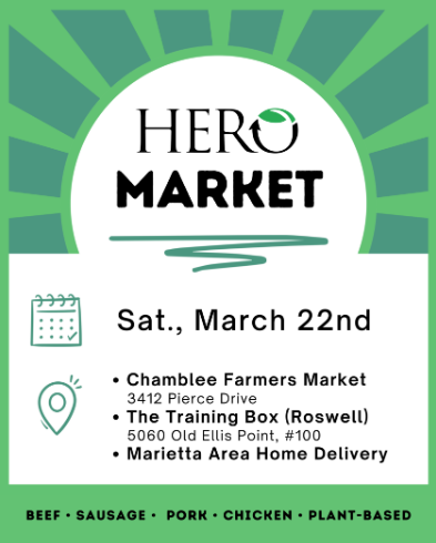 Where are you this weekend? Want to find regenerative/sustainable, non-GMO, antibiotic free proteins? The cleanest and most delicious products delivered from local farms. Here's where HERO will be in the Atlanta metro region: