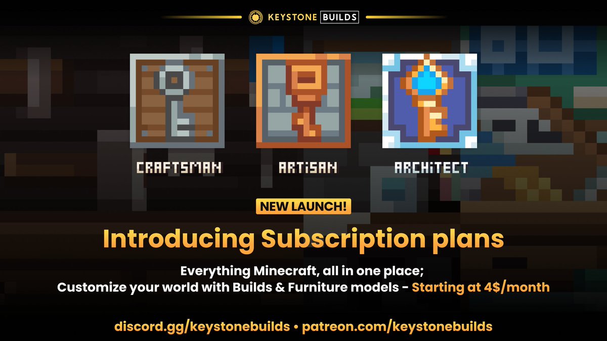 IT’S HERE! Keystone Builds Subscriptions are LIVE! 🔥
Pick your tier &amp; unlock exclusive builds, themed collections, &amp; insane furniture packs every month.

💎 Craftsman – Essential builds
🔥 Artisan – Themed collections
👑 Architect – Ultimate pro-tier

🔗 patreon.com/keystonebuilds