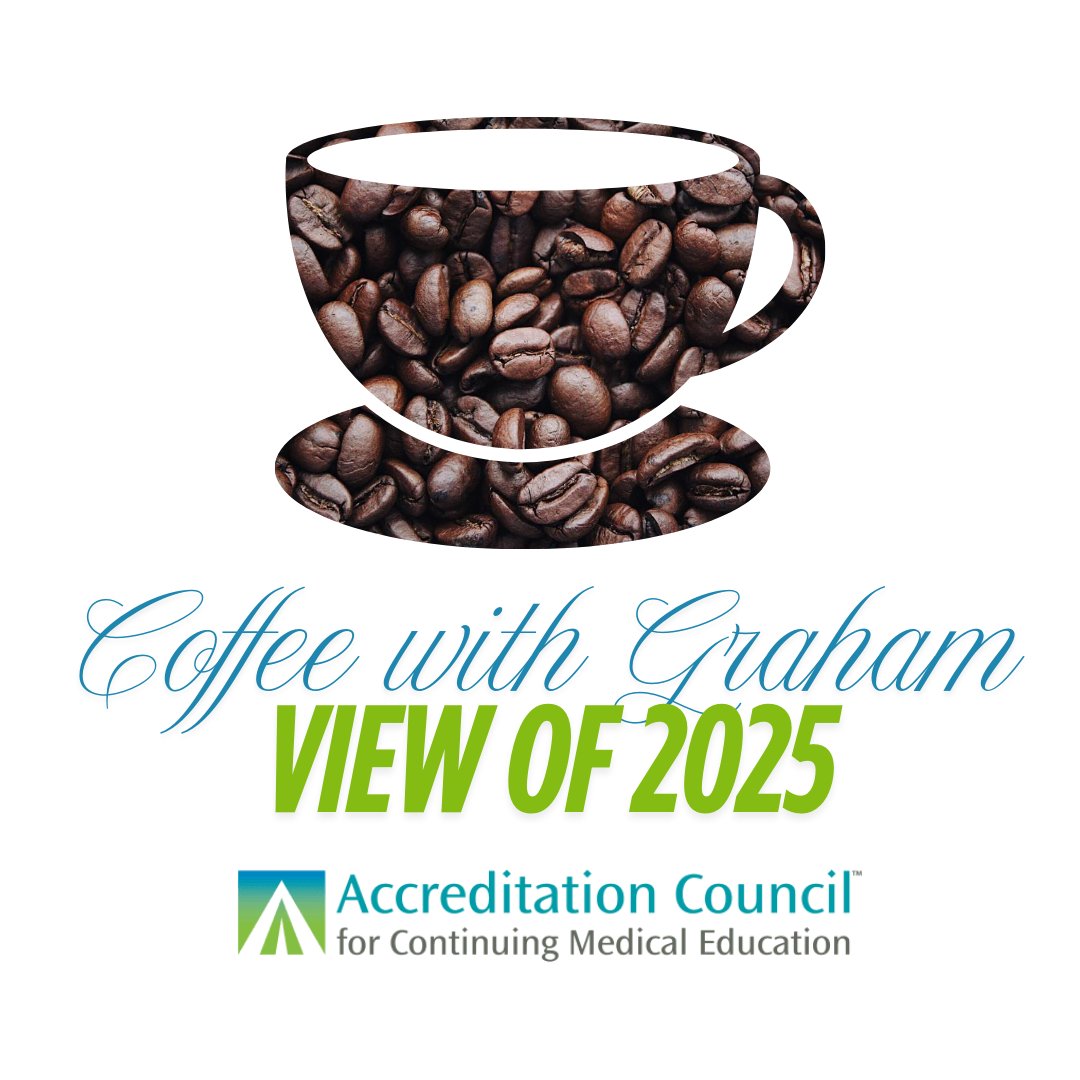 The ACCME is excited to share Coffee with Graham: View of 2025, a new episode where Graham McMahon shares insights on strategic growth, the evolving healthcare education landscape, and the opportunities ahead for our community. ☕

­­­­accme.org/news-publicati…