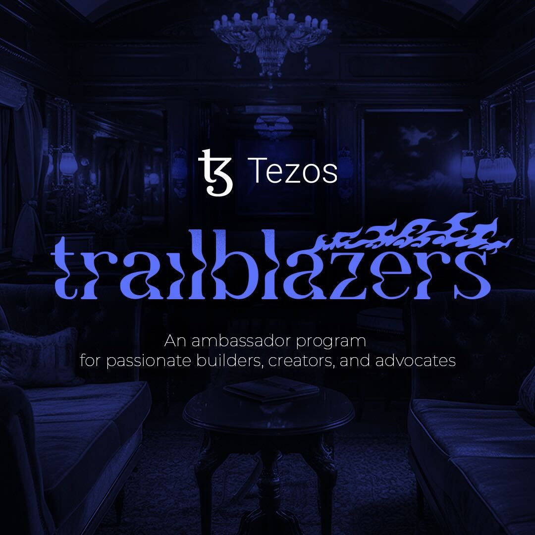 Introducing Tezos Trailblazers ❤️‍🔥

The Tezos community has been at the heart of the ecosystem. It’s now time to dial up the momentum.

Join the program for creators, builders, and advocates shaping the future of the ecosystem. Ready to lead and make a difference?

Learn more and