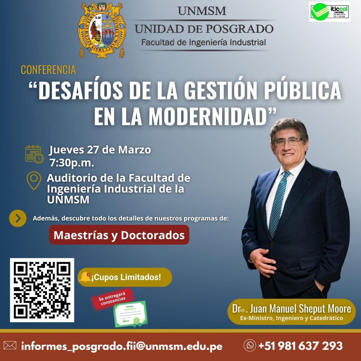 UpgUnmsm's tweet image. 📢 ¡Conferencia imperdible!
🗓️ Jue. 27 de marzo | 7:30 p.m.
📍 Facultad de Ingeniería Industrial - UNMSM
🎤 Dr. Juan Sheput: “Desafíos de la Gestión Pública en la Modernidad”
📷 Inscripciones: 📷 forms.gle/y78dESMMpborr9…