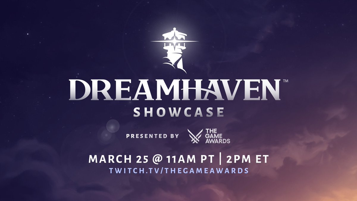 The Game Awards (@thegameawards) on Twitter photo Introducing...the Dreamhaven Showcase.
Tune in Tuesday for this special event hosted by <a href="/geoffkeighley/">Geoff Keighley</a> and <a href="/mikemorhaime/">Mike Morhaime</a> to discover what's new from <a href="/Dreamhaven/">Dreamhaven</a>—with announcements and a worldwide game reveal!
Watch live on Tuesday at 11a PT/2p ET on twitch.tv/thegameawards Introducing...the Dreamhaven Showcase.
Tune in Tuesday for this special event hosted by <a href="/geoffkeighley/">Geoff Keighley</a> and <a href="/mikemorhaime/">Mike Morhaime</a> to discover what's new from <a href="/Dreamhaven/">Dreamhaven</a>—with announcements and a worldwide game reveal!
Watch live on Tuesday at 11a PT/2p ET on twitch.tv/thegameawards