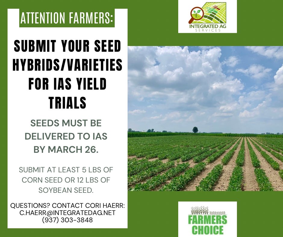 IntegratedAg's tweet image. Attention Farmers: Submit your seed hybrids/varieties for IAS yield trials. For over 25 years, IAS has maintained an unbiased replicated corn and soybean testing program. Have you ever wondered how your hybrid/variety compares? Contact Cori Haerr with your submission by March 26.