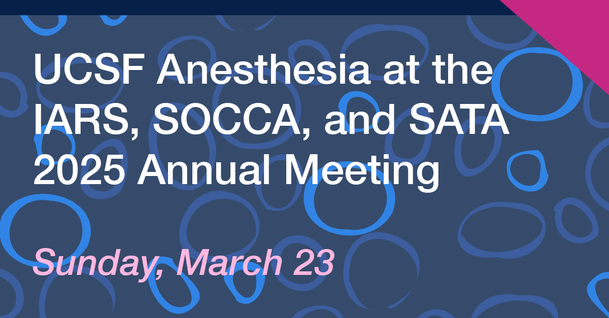We've had such an inspiring time at the #IARS25 and #SOCCA25 annual meetings - it's hard to believe today is the last day! See all our faculty and trainee sessions, including at the Symposium of the Society for the Advancement of Transplant Anesthesia: anesthesia.ucsf.edu/events/iars25