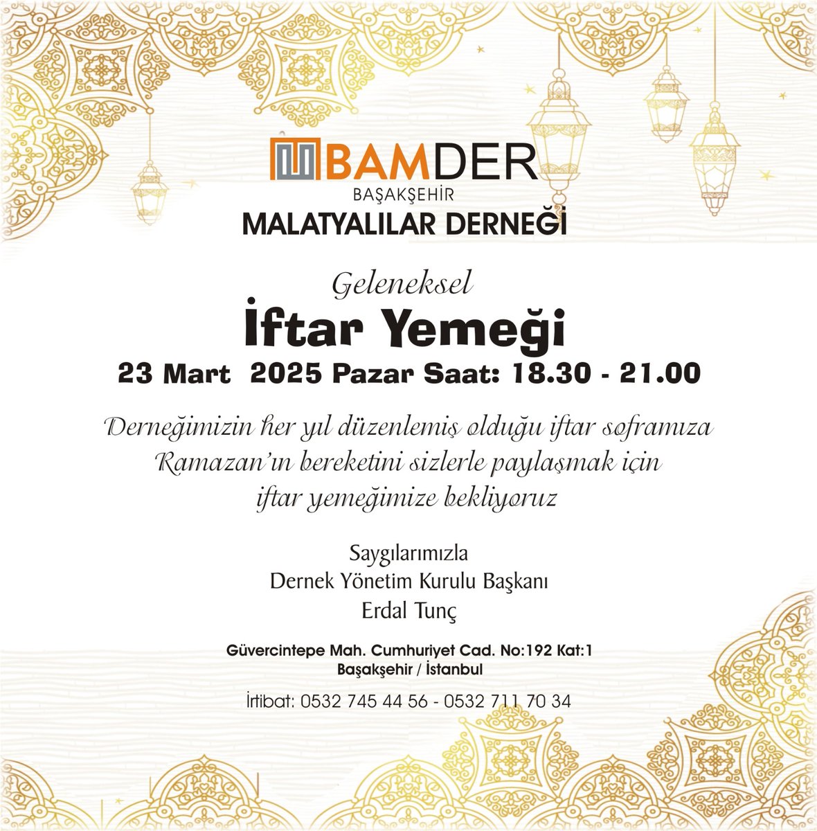 BAMDER_'s tweet photo. Şefkat ve merhametin kitaplardan kalplere hicret ettiği ihsan mevsimi olan Ramazan ayının bereketini aynı sofrada paylaşmak için @Basaksehir_Bld başkanı @yasinkartoglu 'nun da katılımıyla 23 Mart Pazar günü Başakşehir Malatyalılar Derneğine tüm hemşehrilerimizi bekliyoruz. https://t.co/Kzg8Nr7JXN