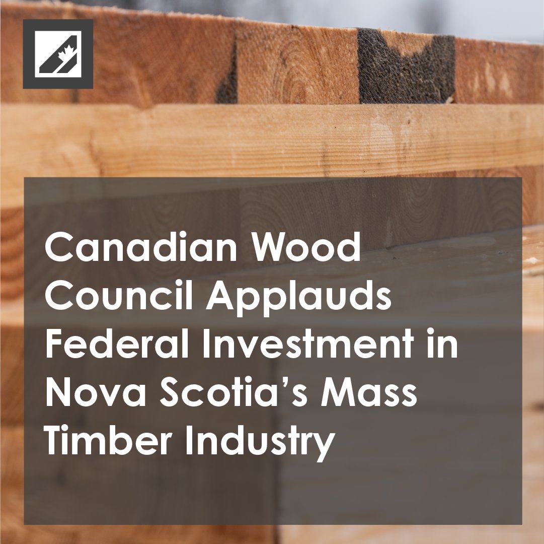 The Canadian Wood Council applauds the Government of Canada’s strategic investment in Nova Scotia’s #MassTimber sector. This funding will accelerate the fabrication of high-value mass timber components, creating skilled jobs and enhancing low-carbon building solutions across